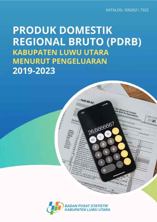 Produk Domestik Regional Bruto Kabupaten Luwu Utara Menurut Pengeluaran 2019-2023